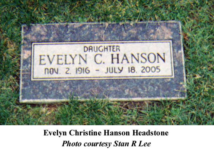 http://www.ourfamilystories.com/Images/Hanson%20Evelyn%20Headstone.jpg